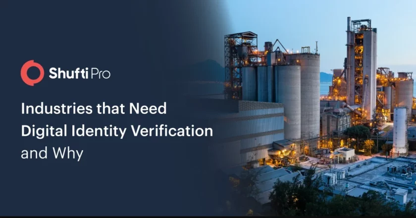 Why Digital Industries Are In Need Of Robust Age Verification Solutions?